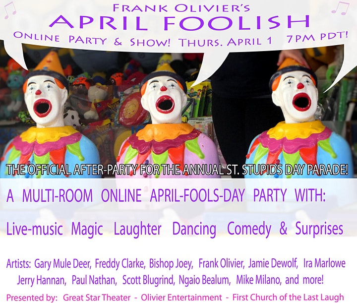 Frank Olivier's April Foolish Party Show Poster
